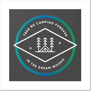 Take me Camping Posters and Art